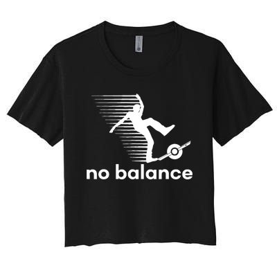 Funny One Wheel No Balance Women's Crop Top Tee