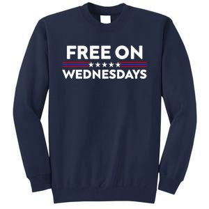 Free On Wednesdays Funny Joe Biden Tall Sweatshirt