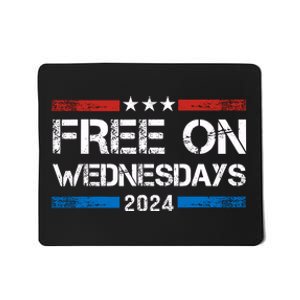 Free On Wednesdays Funny Biden Saying Mousepad