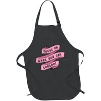 Focus On What You Can Control Full-Length Apron With Pockets