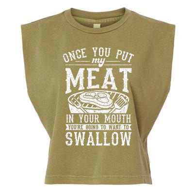 Funny Once You Put My Meat In Your Mouth Grilling Grill BBQ Garment-Dyed Women's Muscle Tee