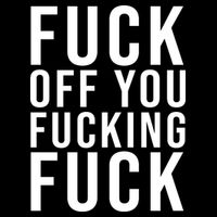 Fuck Off You Fucking Fuck Funny Apron