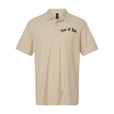 Fear Of Yah Softstyle Adult Sport Polo