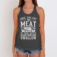 Funny Once You Put My Meat In Your Mouth Grilling Grill BBQ Women's Knotted Racerback Tank