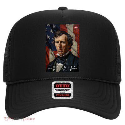Franklin Pierce 14th President Of The United States Portrait High Crown Mesh Back Trucker Hat