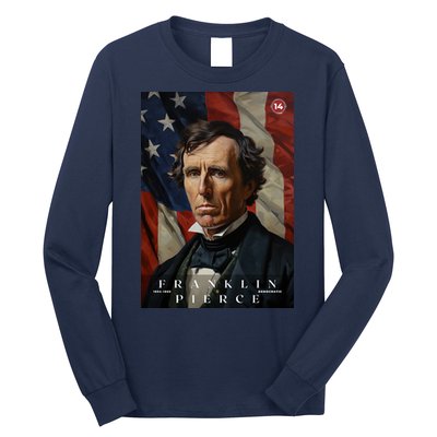Franklin Pierce 14th President Of The United States Portrait Long Sleeve Shirt