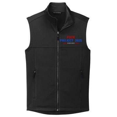 Fuck Project 2025 Election 2024 Pro Democracy Collective Smooth Fleece Vest