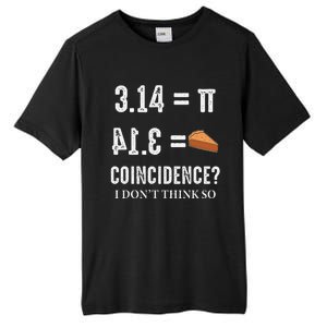 Funny Pi 314 = Pie Coincidence I Think Not Math Pun Tall Fusion ChromaSoft Performance T-Shirt