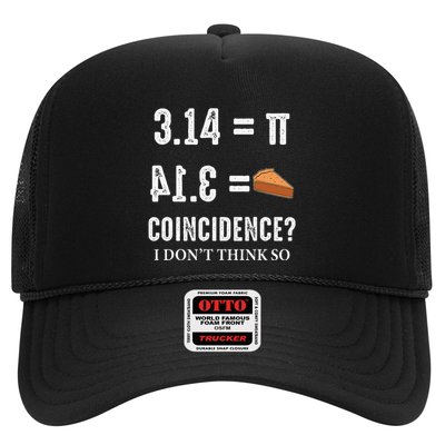 Funny Pi 314 = Pie Coincidence I Think Not Math Pun Trucker Hat