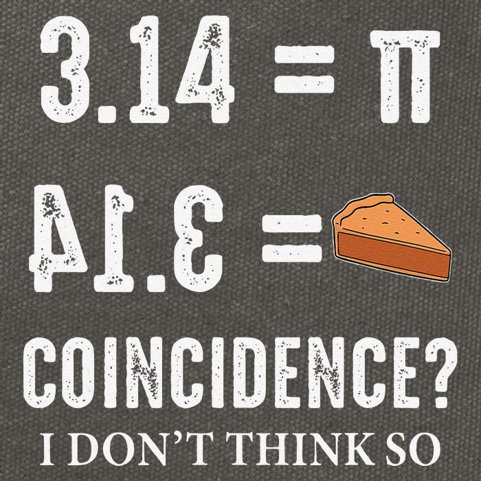 Funny Pi 314 = Pie Coincidence I Think Not Math Pun Cotton Canvas Backpack