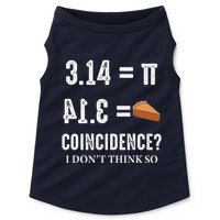 Funny Pi 314 = Pie Coincidence I Think Not Math Pun Doggie Tank