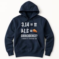Funny Pi 314 = Pie Coincidence I Think Not Math Pun Hoodie