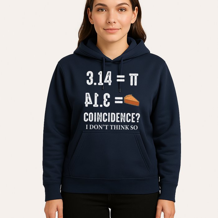Funny Pi 314 = Pie Coincidence I Think Not Math Pun Hoodie