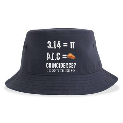 Funny Pi 314 = Pie Coincidence I Think Not Math Pun Sustainable Bucket Hat