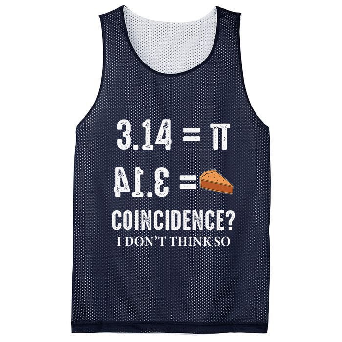 Funny Pi 314 = Pie Coincidence I Think Not Math Pun Mesh Reversible Basketball Jersey Tank