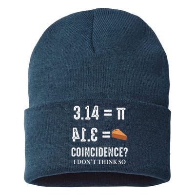 Funny Pi 314 = Pie Coincidence I Think Not Math Pun Sustainable Knit Beanie