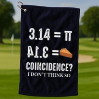 Funny Pi 314 = Pie Coincidence I Think Not Math Pun Golf Towel