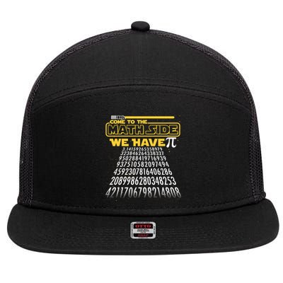 Funny Pi 3.14 Day Come To The Math Side We Have Pi 7 Panel Mesh Trucker Snapback Hat
