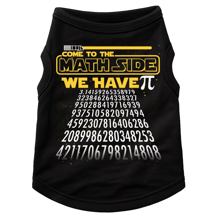 Funny Pi 3.14 Day Come To The Math Side We Have Pi Doggie Tank
