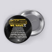 Funny Pi 3.14 Day Come To The Math Side We Have Pi Button