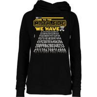 Funny Pi 3.14 Day Come To The Math Side We Have Pi Womens Funnel Neck Pullover Hood