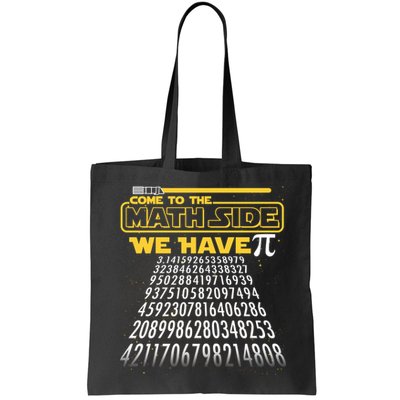 Funny Pi 3.14 Day Come To The Math Side We Have Pi Bag