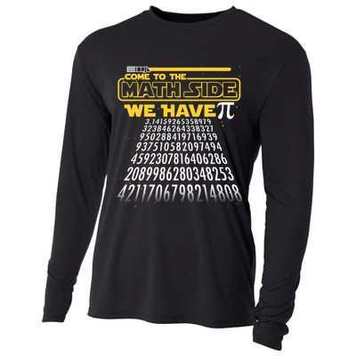 Funny Pi 3.14 Day Come To The Math Side We Have Pi Cooling Performance Long Sleeve Crew