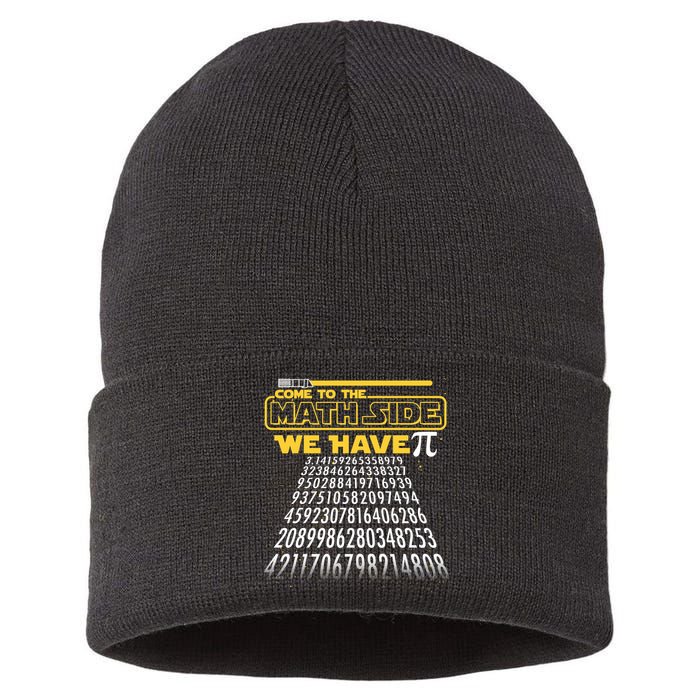 Funny Pi 3.14 Day Come To The Math Side We Have Pi Sustainable Knit Beanie