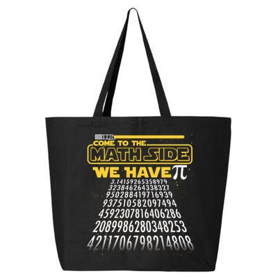Funny Pi 3.14 Day Come To The Math Side We Have Pi 25L Jumbo Tote