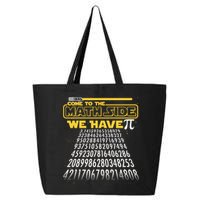 Funny Pi 3.14 Day Come To The Math Side We Have Pi 25L Jumbo Tote