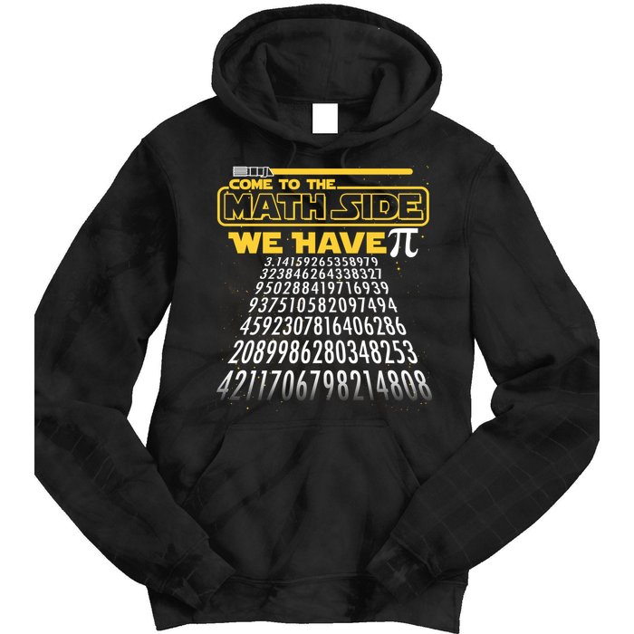 Funny Pi 3.14 Day Come To The Math Side We Have Pi Tie Dye Hoodie