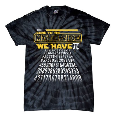 Funny Pi 3.14 Day Come To The Math Side We Have Pi Tie-Dye T-Shirt