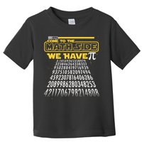 Funny Pi 3.14 Day Come To The Math Side We Have Pi Toddler T-Shirt