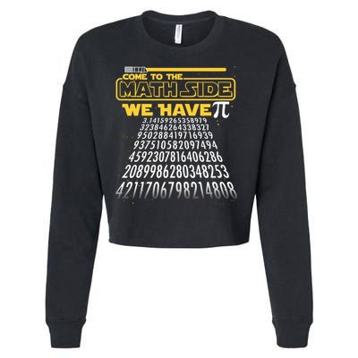 Funny Pi 3.14 Day Come To The Math Side We Have Pi Cropped Pullover Crew