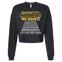 Funny Pi 3.14 Day Come To The Math Side We Have Pi Cropped Pullover Crew