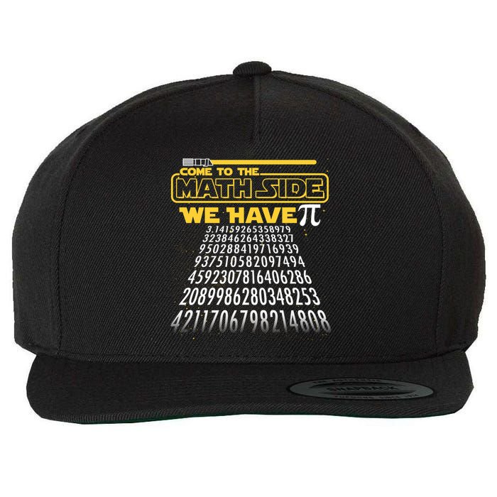 Funny Pi 3.14 Day Come To The Math Side We Have Pi Wool Snapback Cap
