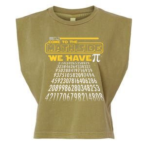 Funny Pi 3.14 Day Come To The Math Side We Have Pi Garment-Dyed Women's Muscle Tee