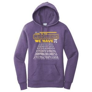 Funny Pi 3.14 Day Come To The Math Side We Have Pi Women's Pullover Hoodie