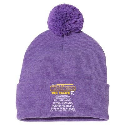 Funny Pi 3.14 Day Come To The Math Side We Have Pi Pom Pom 12in Knit Beanie