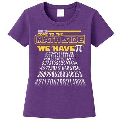 Funny Pi 3.14 Day Come To The Math Side We Have Pi Womens T-Shirt