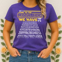 Funny Pi 3.14 Day Come To The Math Side We Have Pi Womens T-Shirt