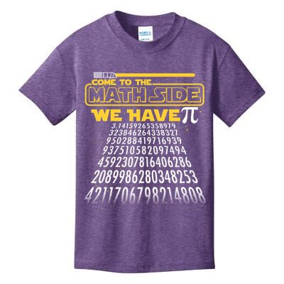 Funny Pi 3.14 Day Come To The Math Side We Have Pi Kids T-Shirt