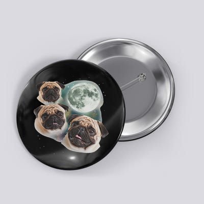 Funny Pug 3 Pug Moon Dog Lovers Three Space Canines Button