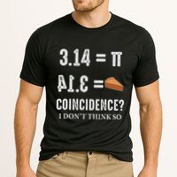 Funny Pi 314 = Pie Coincidence I Think Not Math Pun Performance Shirt