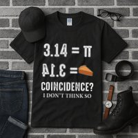 Funny Pi 314 = Pie Coincidence I Think Not Math Pun Tall T-Shirt