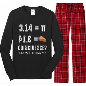 Funny Pi 314 = Pie Coincidence I Think Not Math Pun Long Sleeve Pajama Set