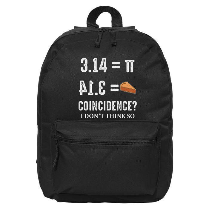 Funny Pi 314 = Pie Coincidence I Think Not Math Pun 16 in Basic Backpack