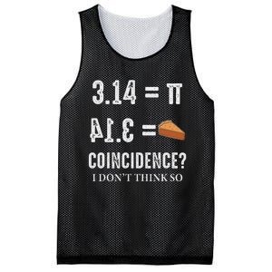 Funny Pi 314 = Pie Coincidence I Think Not Math Pun Mesh Reversible Basketball Jersey Tank