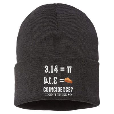 Funny Pi 314 = Pie Coincidence I Think Not Math Pun Sustainable Knit Beanie