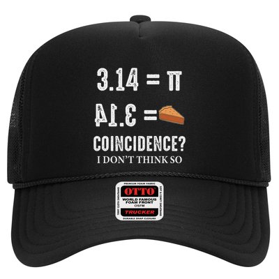 Funny Pi 314 = Pie Coincidence I Think Not Math Pun Trucker Hat